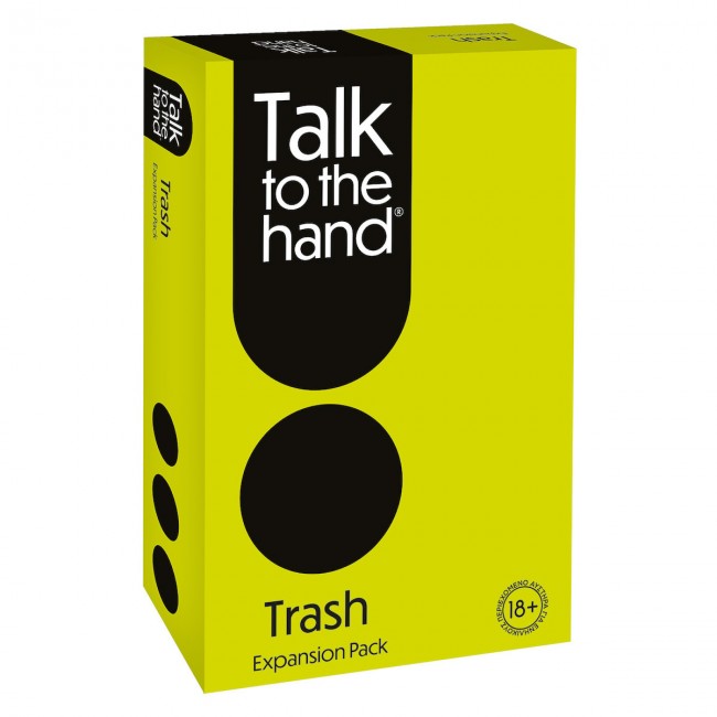 ΕΠΙΤΡΑΠΕΖΙΟ TALK TO THE HAND-TRASH ΑΤΑΚΕΣ EXPANSION ΕΠΙΤΡΑΠΕΖΙΟ TALK TO THE HAND-TRASH ΑΤΑΚΕΣ EXPANSION